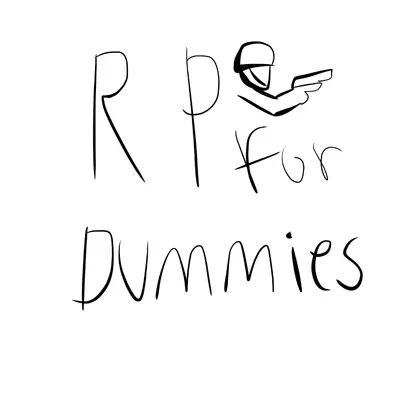 RP for Dummies