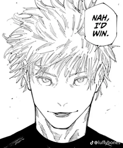 Gojo Satoru - Nah I'd win 