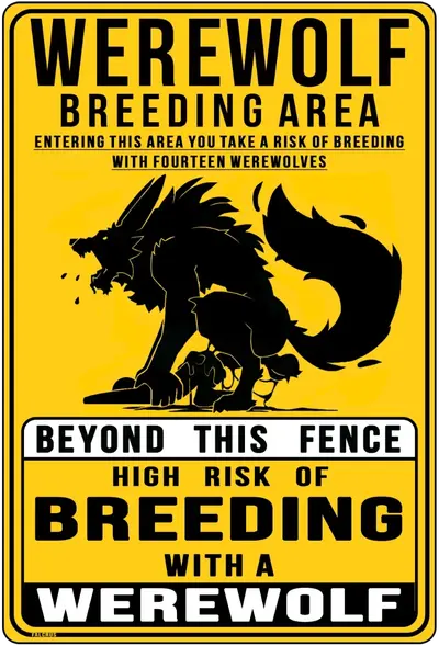 Warning: Werewolf Breeding Area