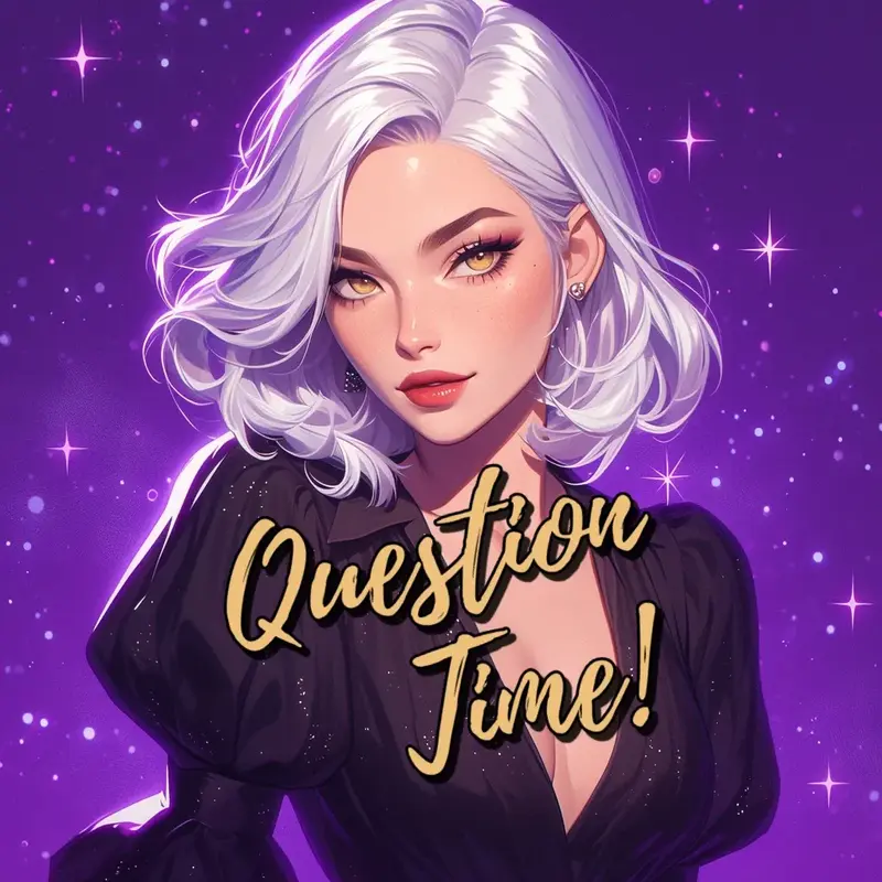 Question Time!