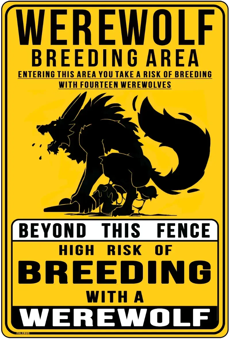 Warning: Werewolf Breeding Area
